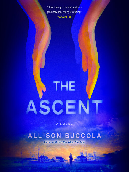 Title details for The Ascent by Allison Buccola - Available